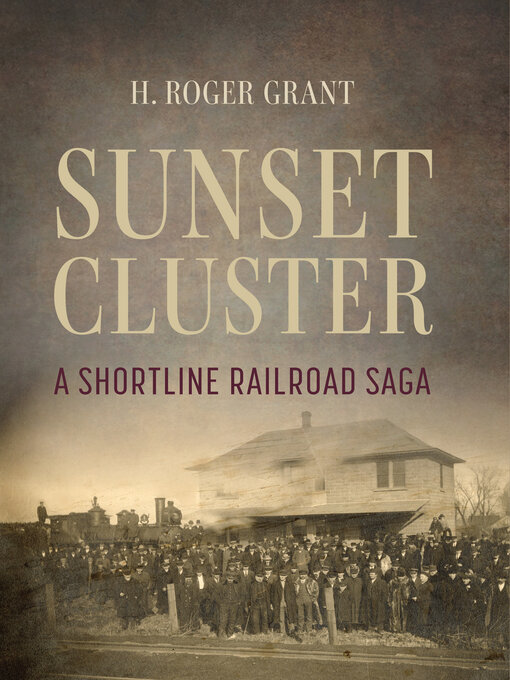 Title details for Sunset Cluster by H. Roger Grant - Available